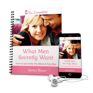 what men secretly want but they could never tell you